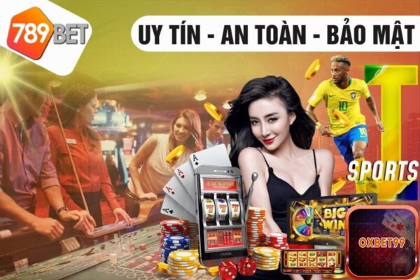 789Bet – nhà cái Casino online uy tín, chất lượng nhất 2022