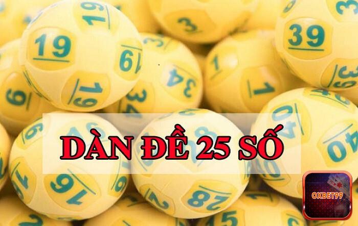 Dàn đề 25 số là gì?